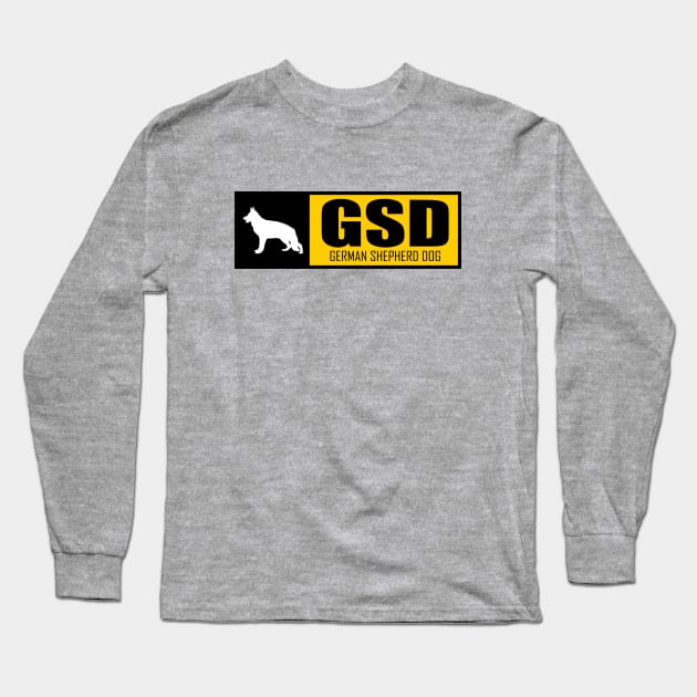 GSD German Shepherd Dog Long Sleeve T-Shirt by TCP